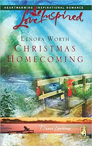 Christmas Homecoming by Lenora Worth