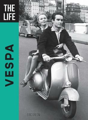 The Life Vespa by Eric Dregni