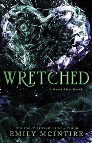 Wretched by Emily McIntire