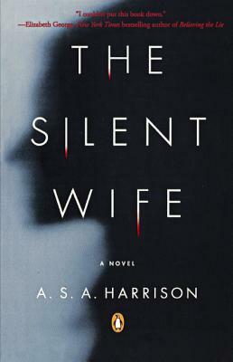 Silent Wife by A.S.A. Harrison