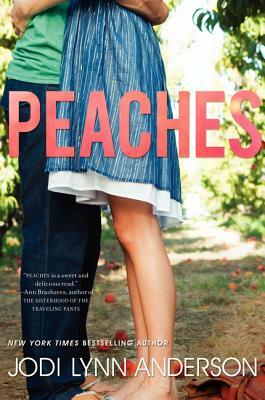 Peaches by Jodi Lynn Anderson