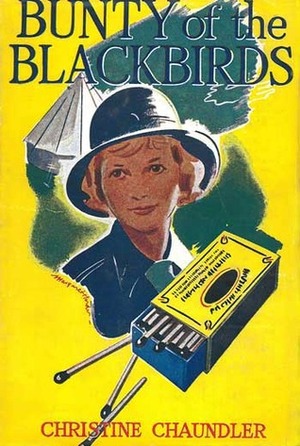 Bunty of the Blackbirds by Christine Chaundler