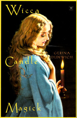 Wicca Candle Magick by Gerina Dunwich