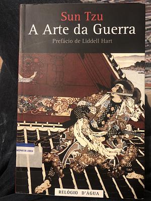 A Arte da Guerra by Sun Tzu