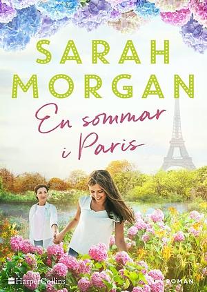 En sommar i Paris by Sarah Morgan