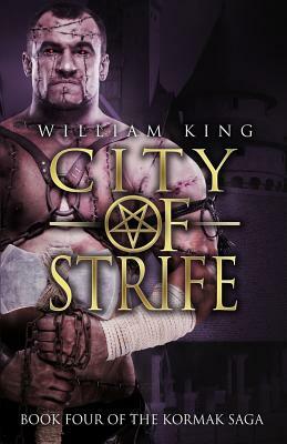 City of Strife by William King
