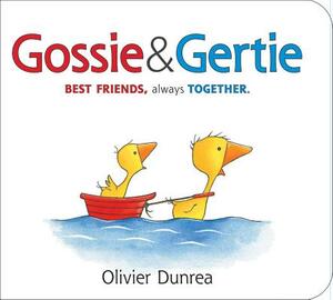 Gossie & Gertie Padded Board Book by Olivier Dunrea