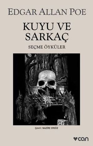 Kuyu ve Sarkaç by Nazire Ersöz, Edgar Allan Poe