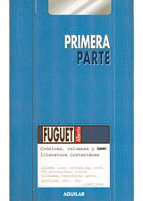 Primera Parte by Alberto Fuguet