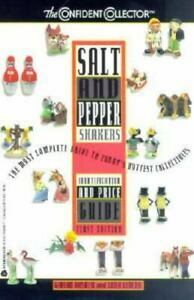 Salt and Pepper Shakers: Identification and Price Guide by Lena Lencek, Gideon Bosker
