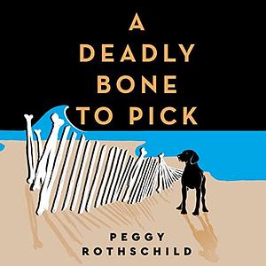 A Deadly Bone to Pick (Molly Madison #1) by Peggy Rothschild