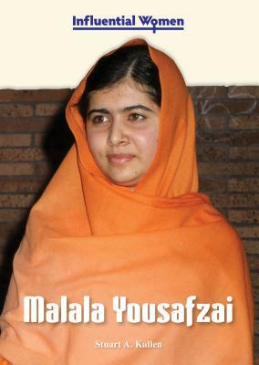 Malala Yousafzai by Stuart A. Kallen