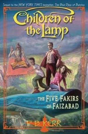The Five Fakirs of Faizabad by P.B. Kerr