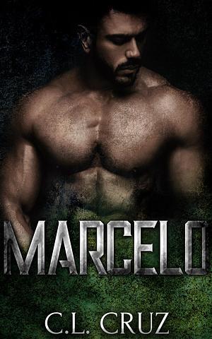 Marcelo by C.L. Cruz, C.L. Cruz