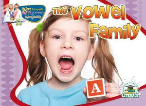 The Vowel Family by Holly Karapetkova, Jean Feldman