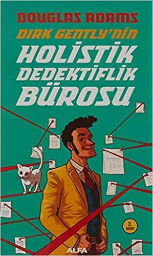 Dirk Gently'nin Holistik Dedektiflik Bürosu by Douglas Adams