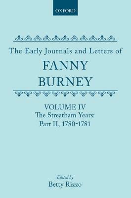 The Early Journals And Letters Of Fanny Burney by Frances Burney