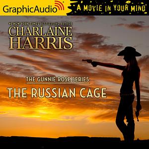 The Russian Cage Dramatized Adaptation by Charlaine Harris