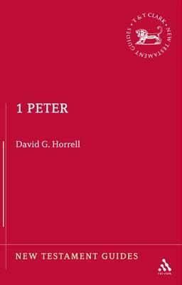 1 Peter by David G. Horrell