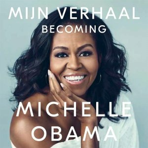 Mijn verhaal by Michelle Obama