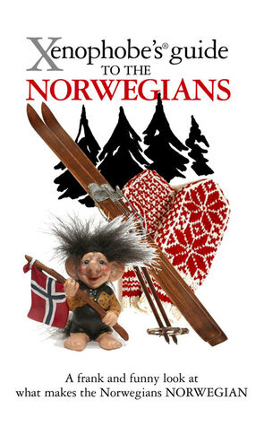 The Xenophobe's Guide to the Norwegians by Dan Elloway