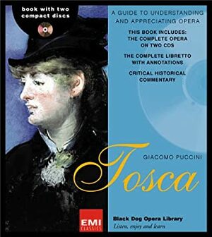 Tosca by Giacomo Puccini, Luigi Illica, Daniel S. Brink, Giuseppe Giacosa