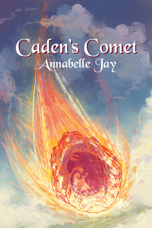 Caden's Comet by Annabelle Jay