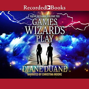 Games Wizards Play by Diane Duane