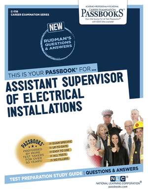 Assistant Supervisor of Electrical Installations by National Learning Corporation