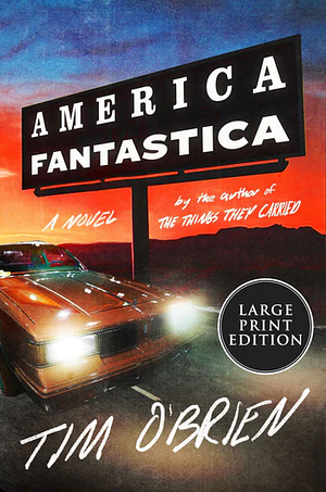 America Fantastica by Tim O'Brien