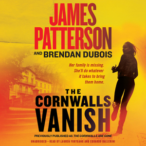The Cornwalls Vanish by James Patterson