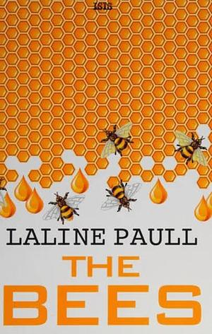 The Bees by Laline Paull