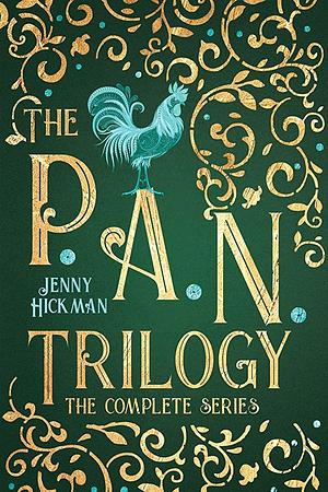 The PAN Trilogy (The Complete Series): YA Omnibus Edition by Jenny Hickman