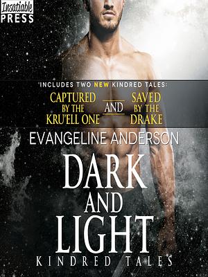 Dark and Light by Evangeline Anderson