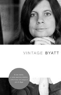 Vintage Byatt by A.S. Byatt