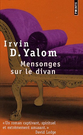 Mensonges sur le divan by Irvin D. Yalom, Clément Baude