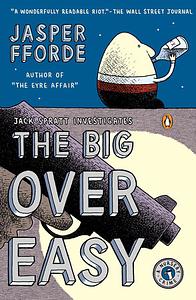 The Big Over Easy by Jasper Fforde