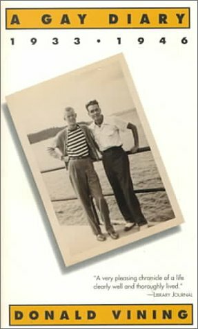 A Gay Diary: 1933-1946 by Donald Vining