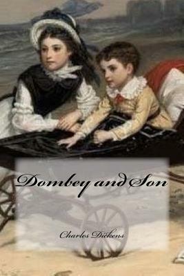 Dombey and Son by Charles Dickens