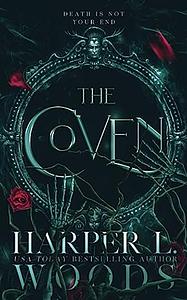 The Coven by Harper L. Woods