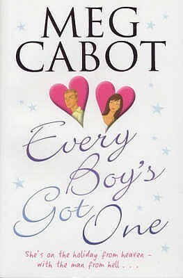 Every Boy's Got One - Semua Pria Pasti Punya by Meg Cabot