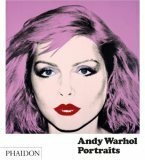 Andy Warhol Portraits by Robert Rosenblum, Carter Ratcliffe, Tony Shafrazi
