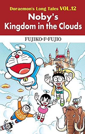 Noby's Kingdom in the Clouds by Fujiko F. Fujio