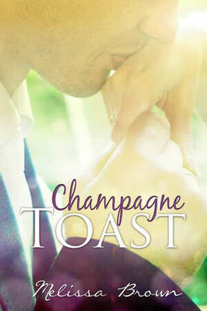 Champagne Toast by Melissa Brown