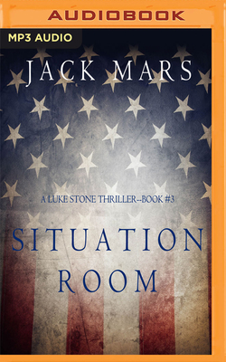 Situation Room by Jack Mars