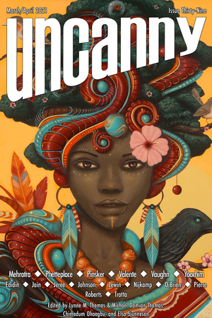 Uncanny Magazine Issue 39: March/April 2021 by Chimedum Ohaegbu, Elsa Sjunneson, Michael Damian Thomas, Lynne M. Thomas