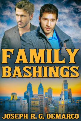 Family Bashings by Joseph R.G. DeMarco