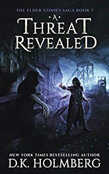 A Threat Revealed by D.K. Holmberg