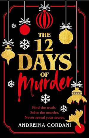 The 12 Days of Murder by Andreina Cordani