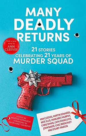 Many Deadly Returns by Martin Edwards